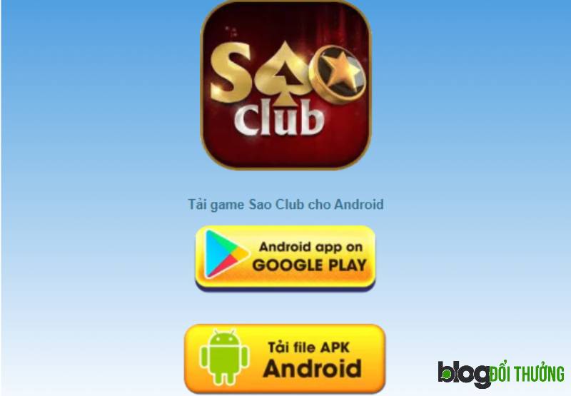 Các bước tải Sao Club cho Android