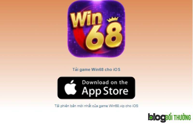 Các bước tải game Win68 cho IOS