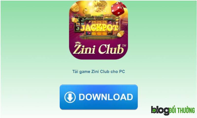 Tải Zini Club trên PC