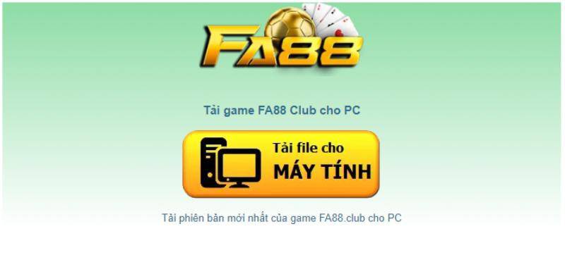 Tải game FA88 dành cho PC