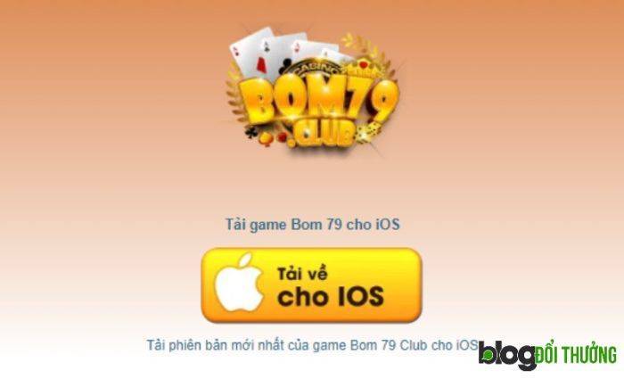 Cách tải game Bom79 về IOS