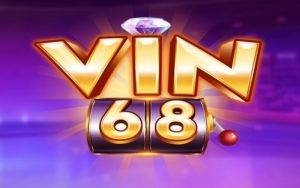 Giới thiệu tổng quan về cổng game bài đổi thưởng Vin68